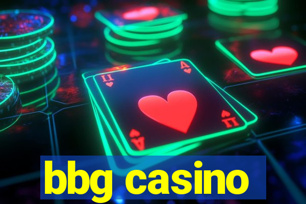 bbg casino